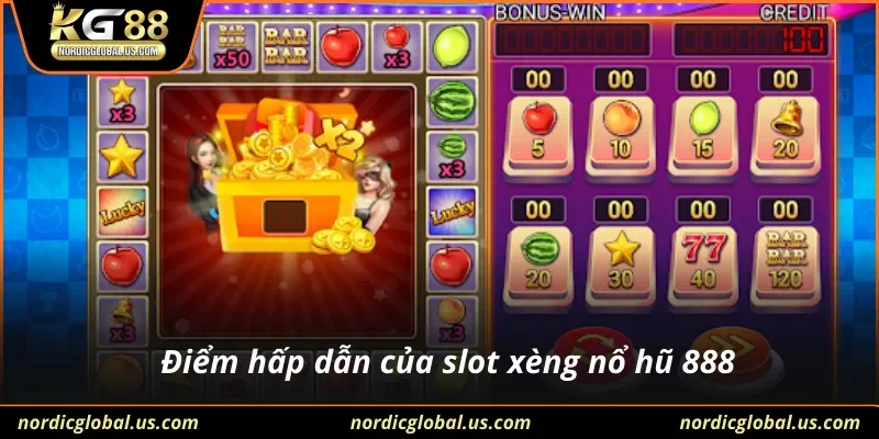 Điểm hấp dẫn của slot xèng nổ hũ 888