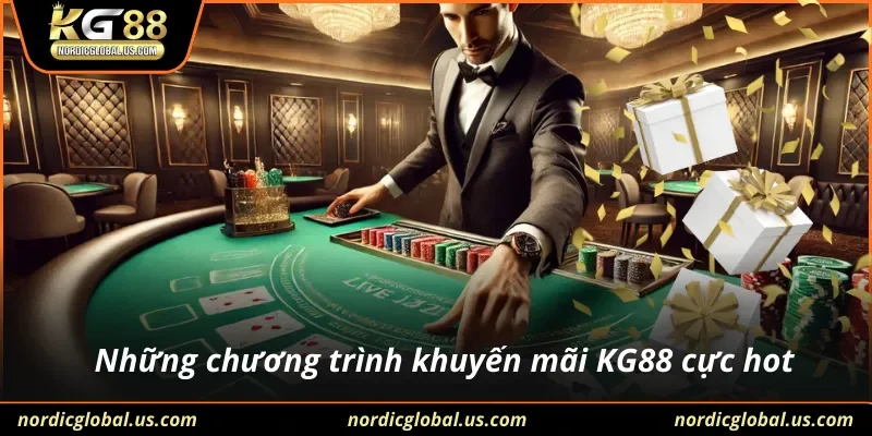 Những chương trình khuyến mãi KG88 cực hot